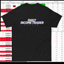 Load image into Gallery viewer, Daily Income Trader Men's classic tee