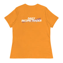 Load image into Gallery viewer, Daily Income Trader Women's Relaxed T-Shirt