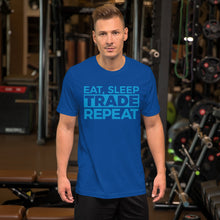 Load image into Gallery viewer, Eat, Sleep, Trade (Blue) - Short-Sleeve T-Shirt