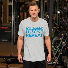 Load image into Gallery viewer, Eat, Sleep, Trade (Blue) - Short-Sleeve T-Shirt