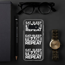 Load image into Gallery viewer, Eat, Sleep, Trade - Samsung Case