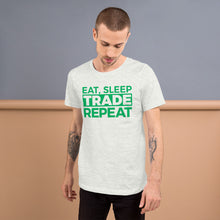 Load image into Gallery viewer, Eat, Sleep, Trade (Green) - Short-Sleeve T-Shirt