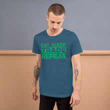 Load image into Gallery viewer, Eat, Sleep, Trade (Green) - Short-Sleeve T-Shirt