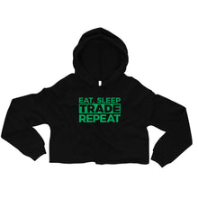Load image into Gallery viewer, Eat, Sleep, Trade (Green) - Crop Hoodie