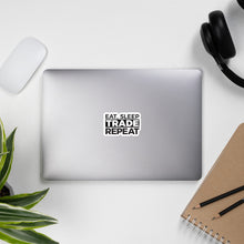 Load image into Gallery viewer, Eat, Sleep, Trade Sticker
