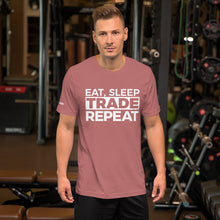Load image into Gallery viewer, Eat, Sleep, Trade (White) - Short-Sleeve T-Shirt
