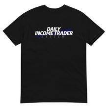 Load image into Gallery viewer, Daily Income Trader Short-Sleeve Unisex T-Shirt